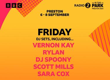 Friday DJ sets including Vernon Kay, Rylan, DJ Spoony, Scott Mills, Sara Cox