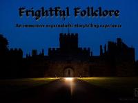 Hoghton Tower Frightful Folklore