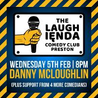 Laughienda Comedy Club featuring Danny McLoughlin