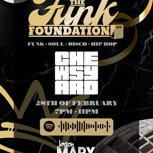 The Funk Foundation hosted by DJ Jason Marx at Chew's Yard